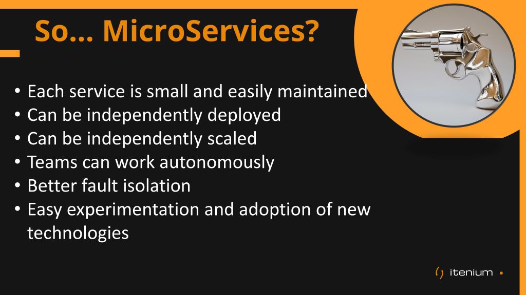 The image outlines microservices benefits: small, scalable, deployable services, enabling team autonomy, fault isolation, and rapid tech adoption.